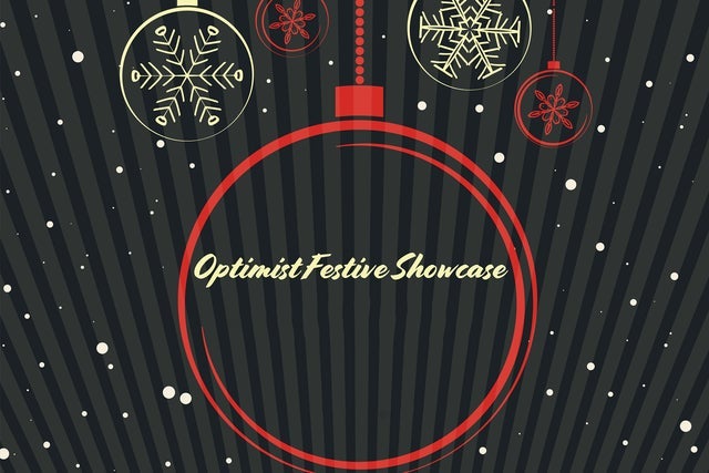 Optimist Festive Showcase presale information on freepresalepasswords.com