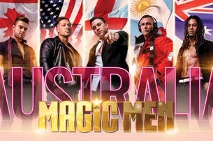 MAGIC MEN TAKEOVER HOBART
