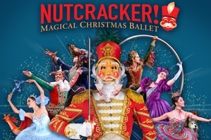 NUTCRACKER! Magical Christmas Ballet