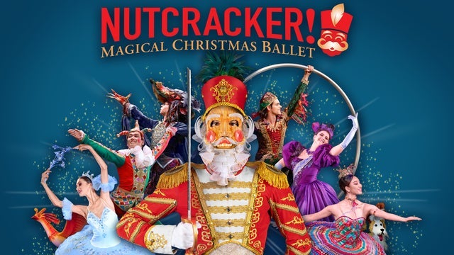 NUTCRACKER! Magical Christmas Ballet at Fox Theatre