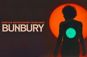 Bunbury - Nuevas Mutaciones Tour 2026