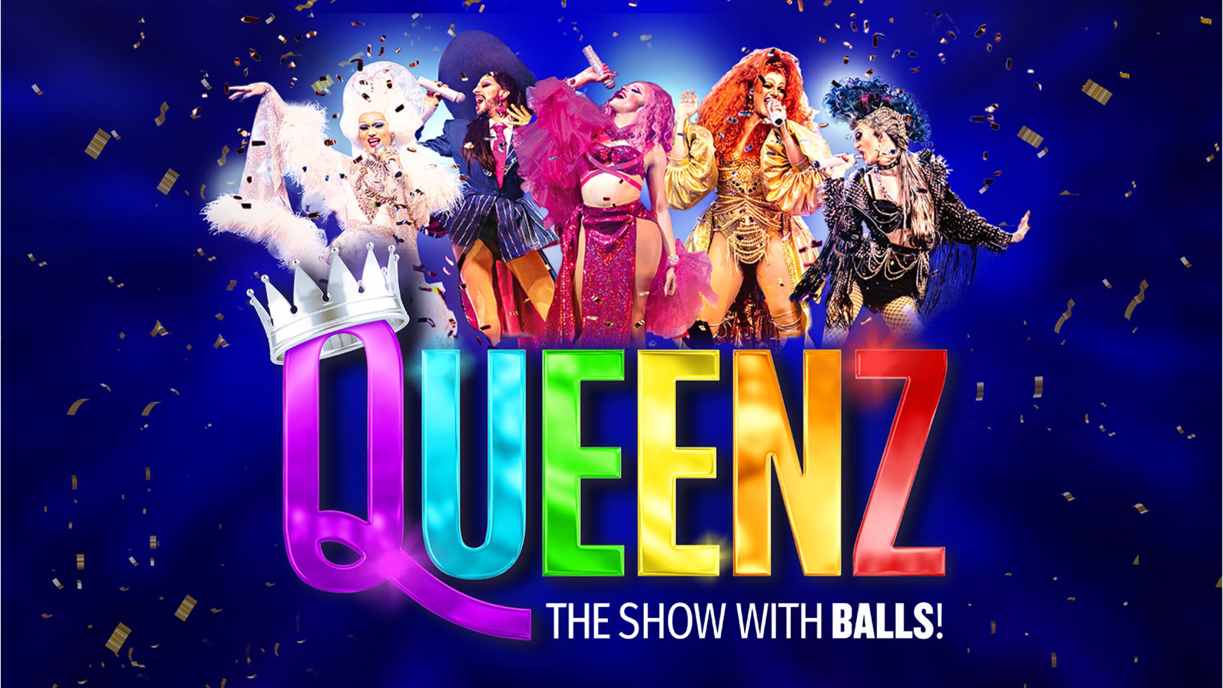 QUEENZ The Show With BALLS presale information on freepresalepasswords.com