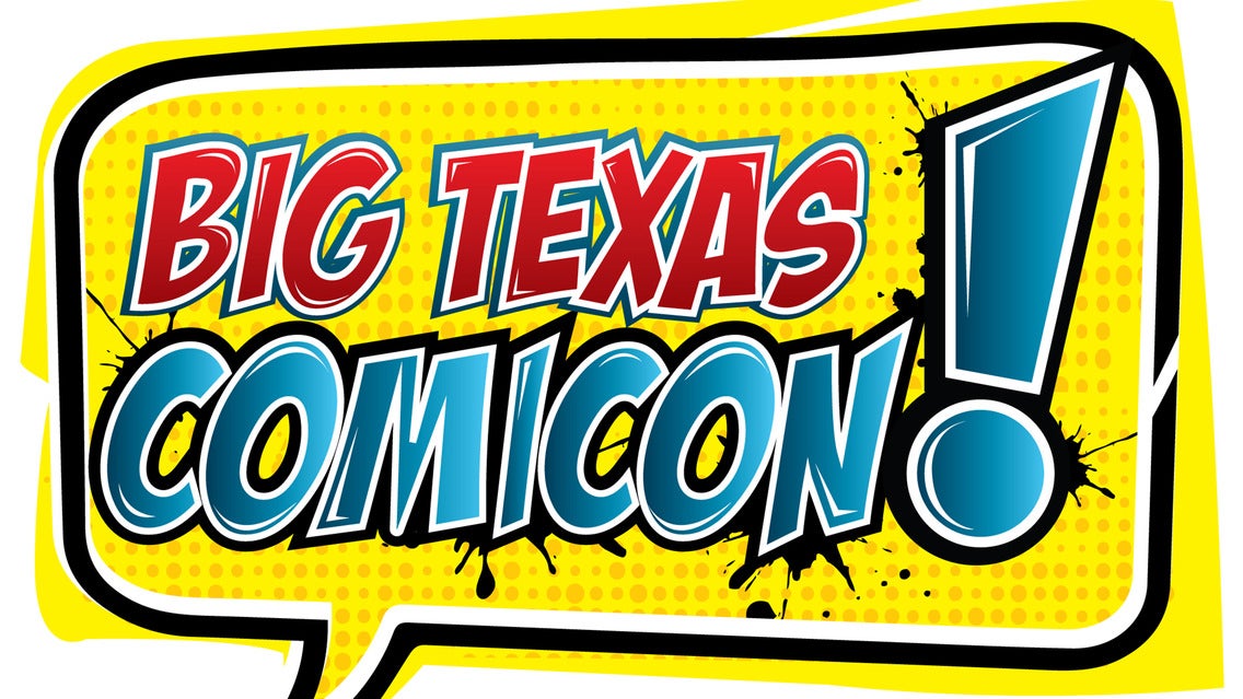 Big Texas Comicon