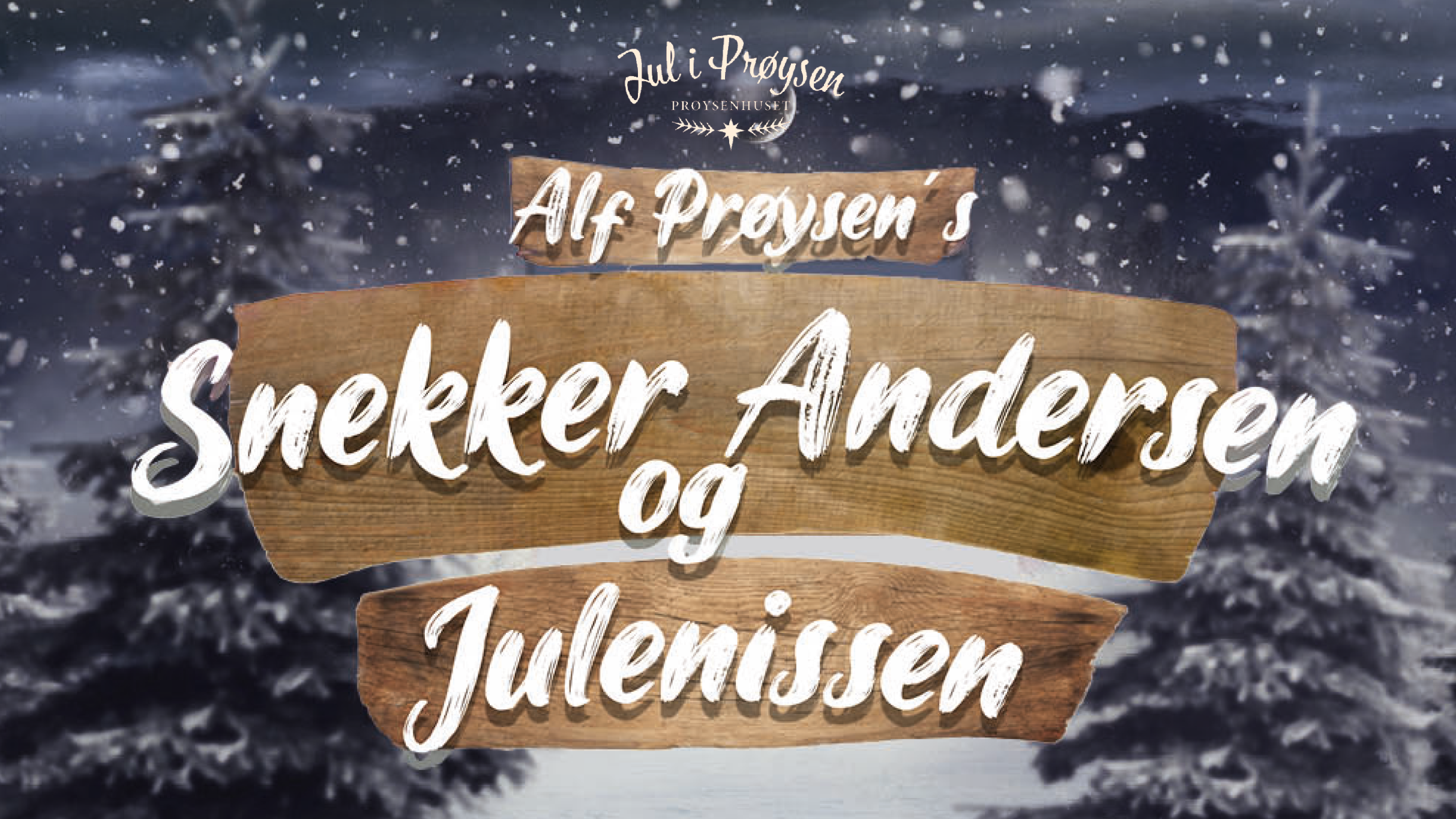 Prøysenhuset Utendørs teater - Snekker Andersen og julenissen