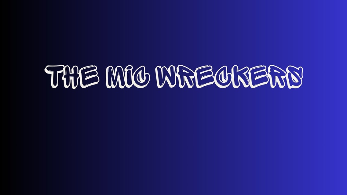 Mic Wreckers