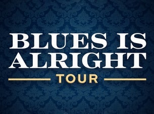 The Blues Is Alright Tour
