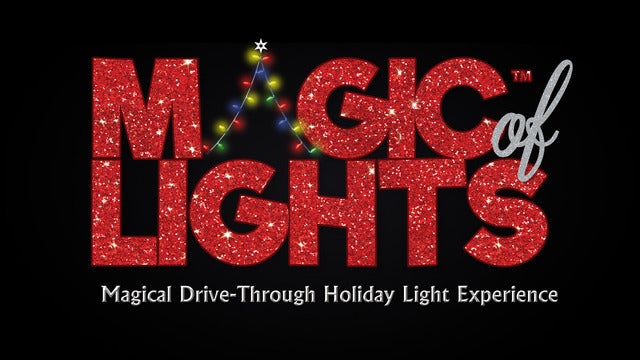 Magic Of Lights: Drive-Through Holiday Lights Experience at PNC Bank Arts Center