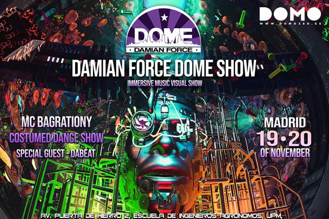 Damian Force Dome Show