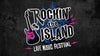 ROCKIN' THE ISLAND 2026 - SATURDAY TICKET ONLY