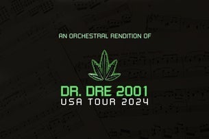 An Orchestral Rendition of Dr. Dre 2001 USA Tour 2004