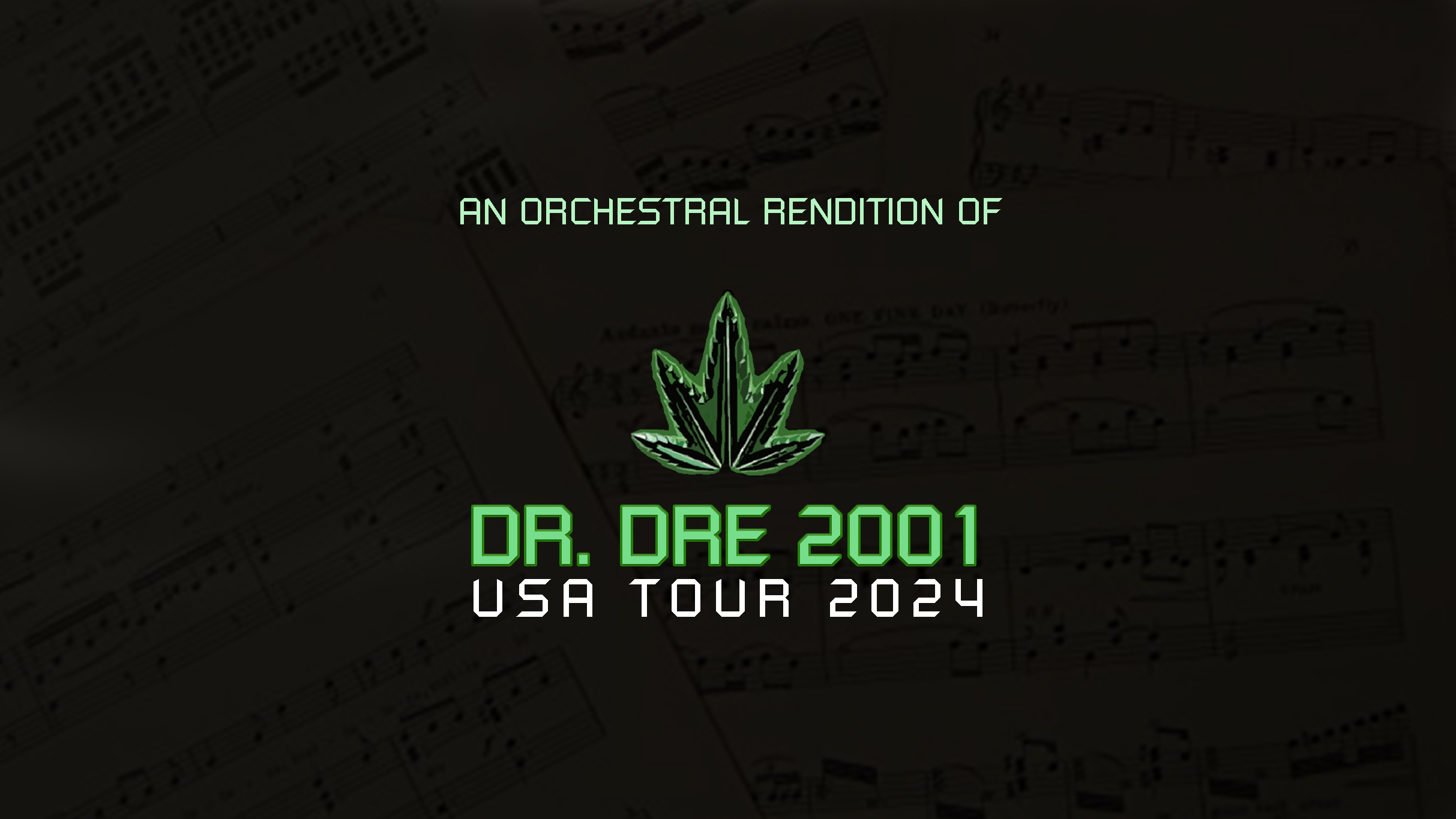 An Orchestral Rendition of Dr Dre 2001 Tickets