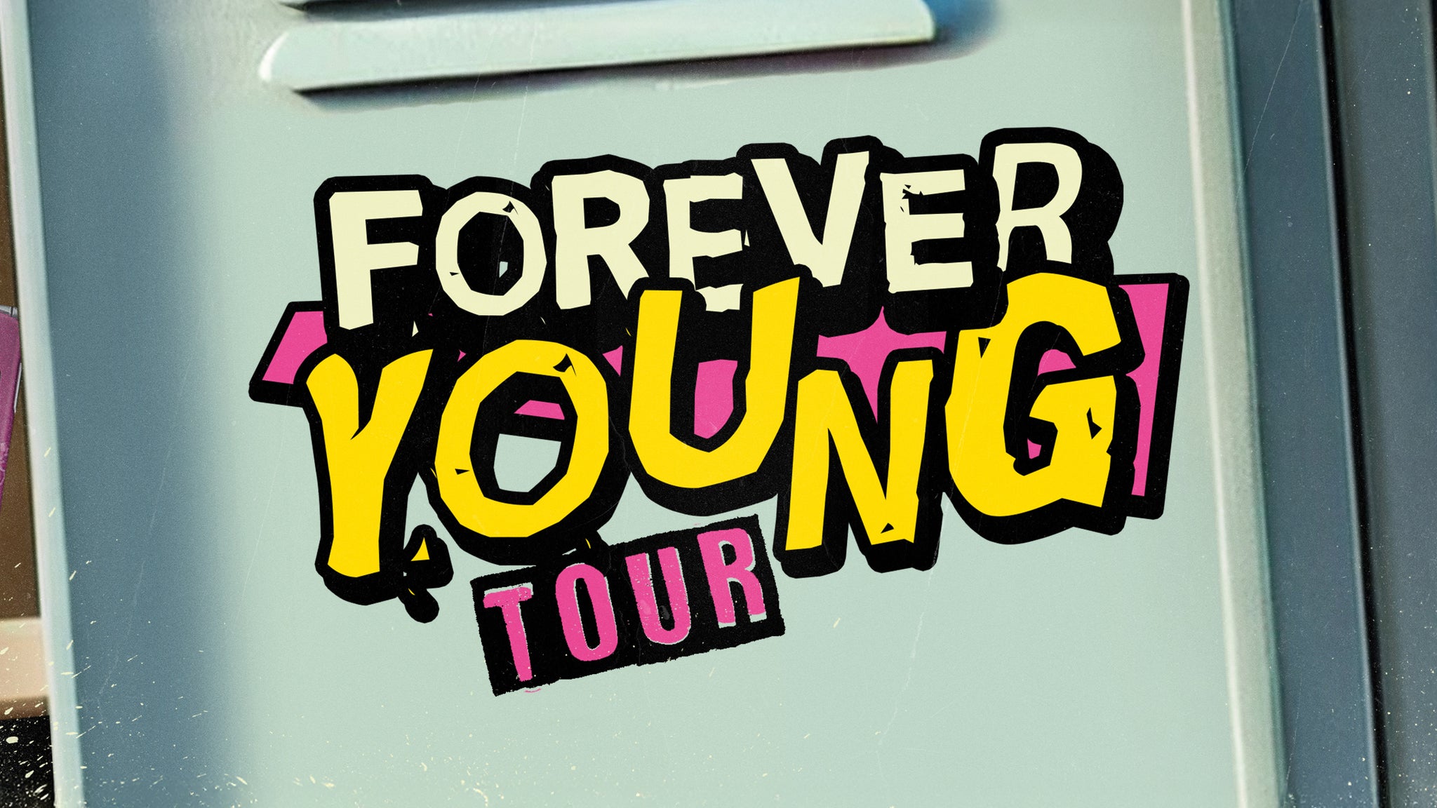 Forever Young Tour