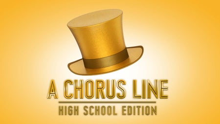 A Chorus Line High School Edition