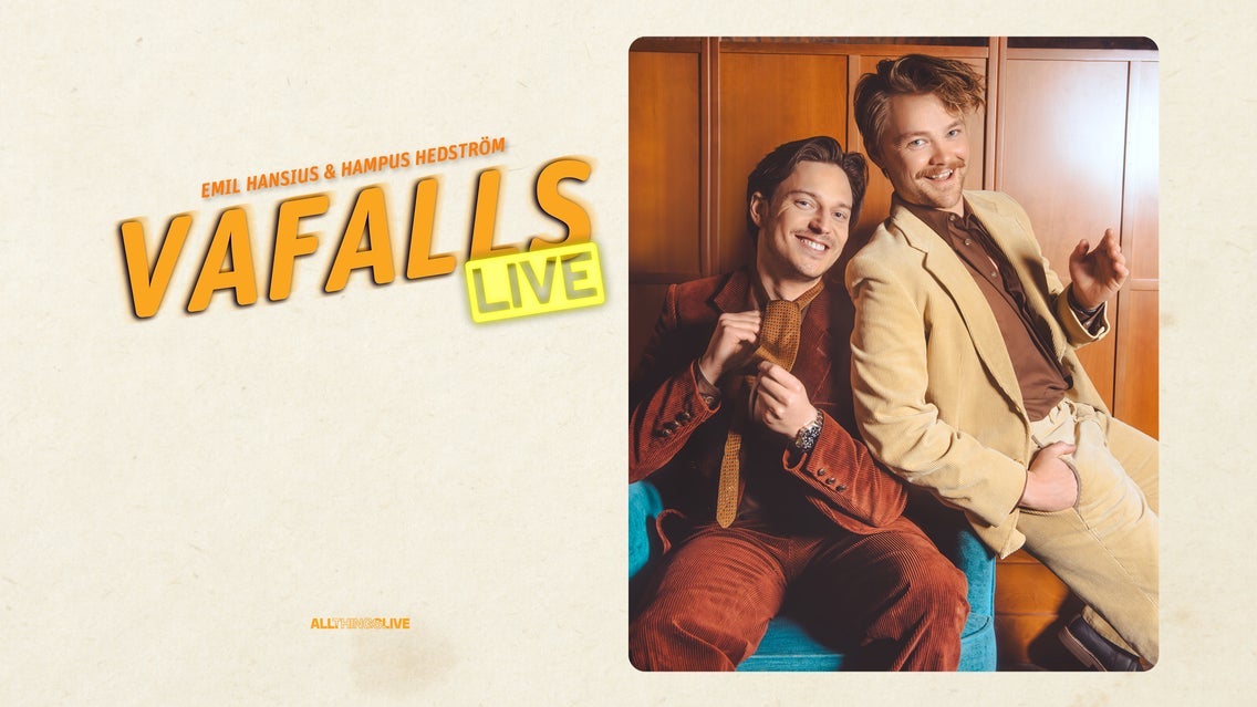 Vafalls Live med Emil Hansius & Hampus Hedström event image