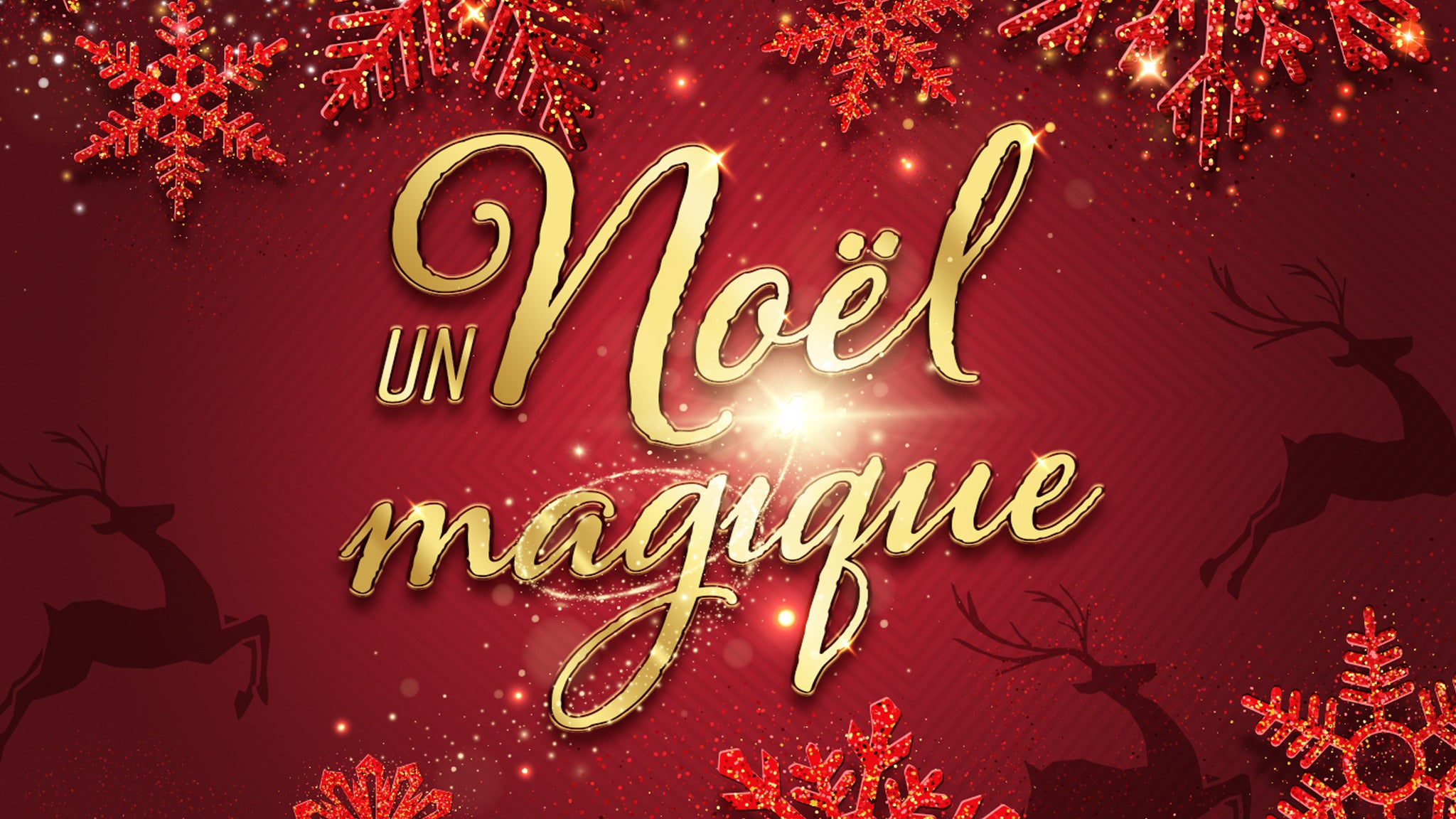 Un Noël Magique Tickets, 2022 Concert Tour Dates  Ticketmaster