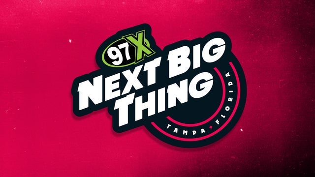 97X Next Big Thing