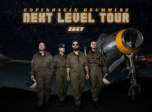 Copenhagen Drummers - NEXT LEVEL TOUR