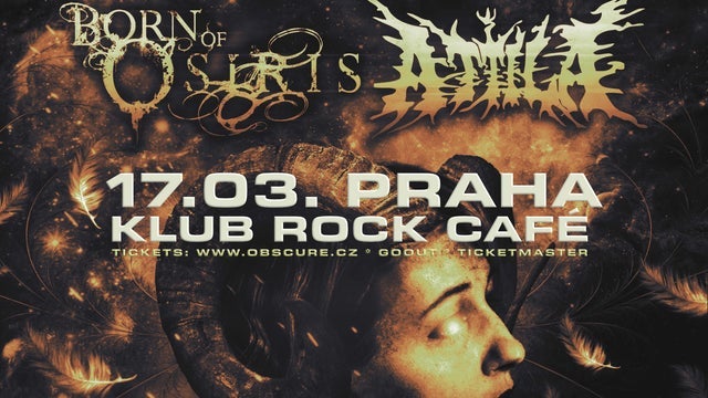 BORN OF OSIRIS & ATTILA, AVIANA, CROWN MAGNETAR tickets and events in Czechia 2024