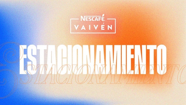 Nescafé Vaivén 2025 Estacionamiento