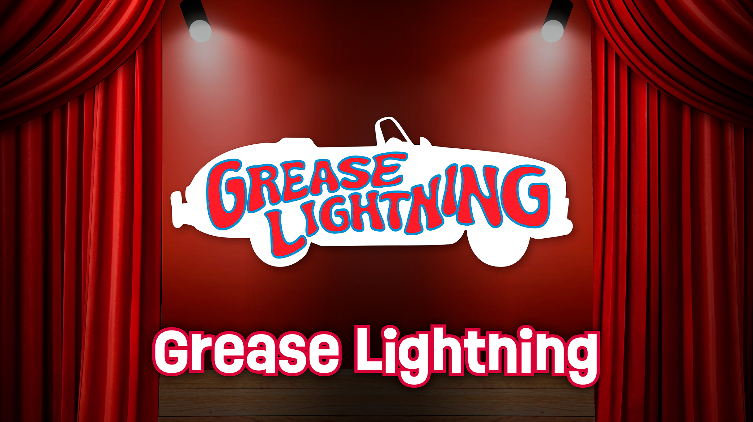 Grease Lightning