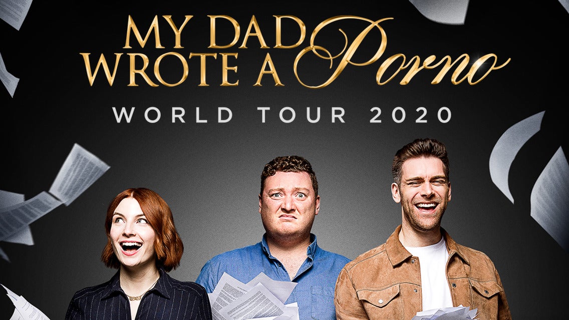 My Dad Wrote a Porno World Tour 2020 Event Title Pic