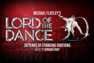 Michael Flatley's Lord Of The Dance - 30 Years of Standing Ovations Seating Plans
