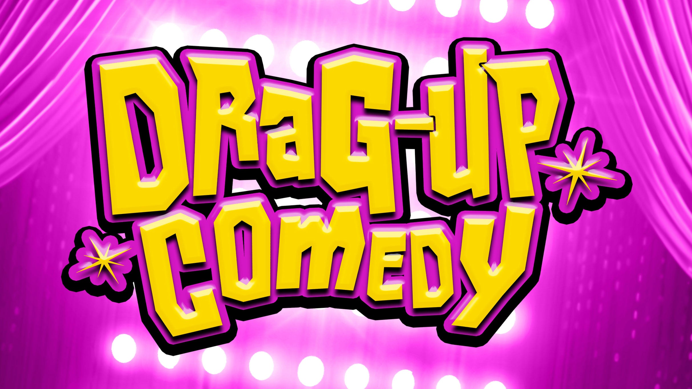 Drag-Up Comedy at Cobb's Comedy Club
