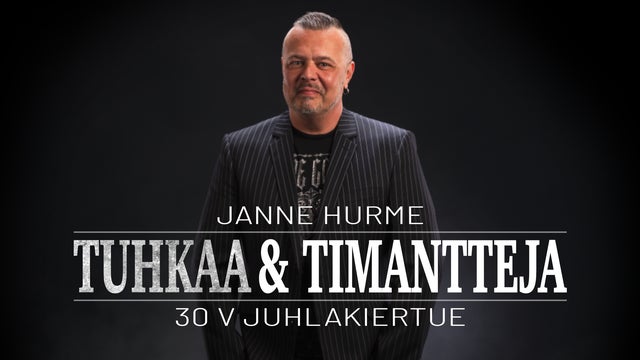 Janne Hurme, Tuhkaa & Timantteja 30v Juhlakiertue paikkakunnalla Karelia-sali, Imatra 22/03/2025