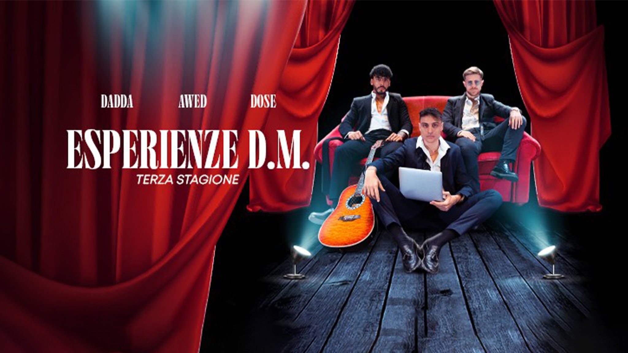 Esperienze D.M. - Awed, Dadda e Dose - Terza Stagione