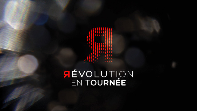 Révolution en Tournée