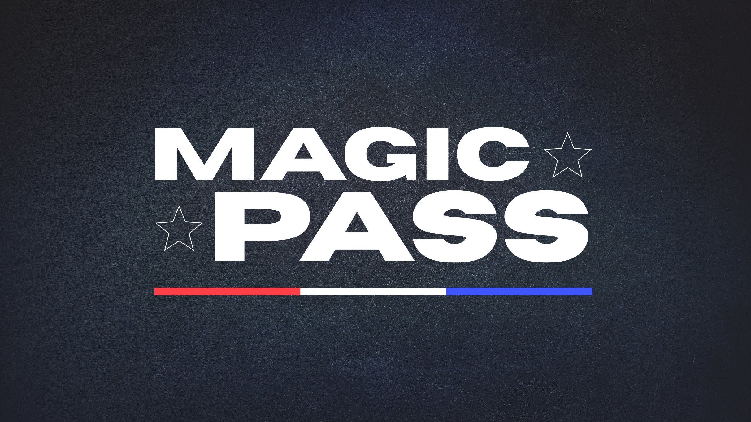 Magic Pass: 30-minute interactive event from 5:30PM - 6:00PM