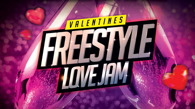 Valentines Freestyle Love Jam