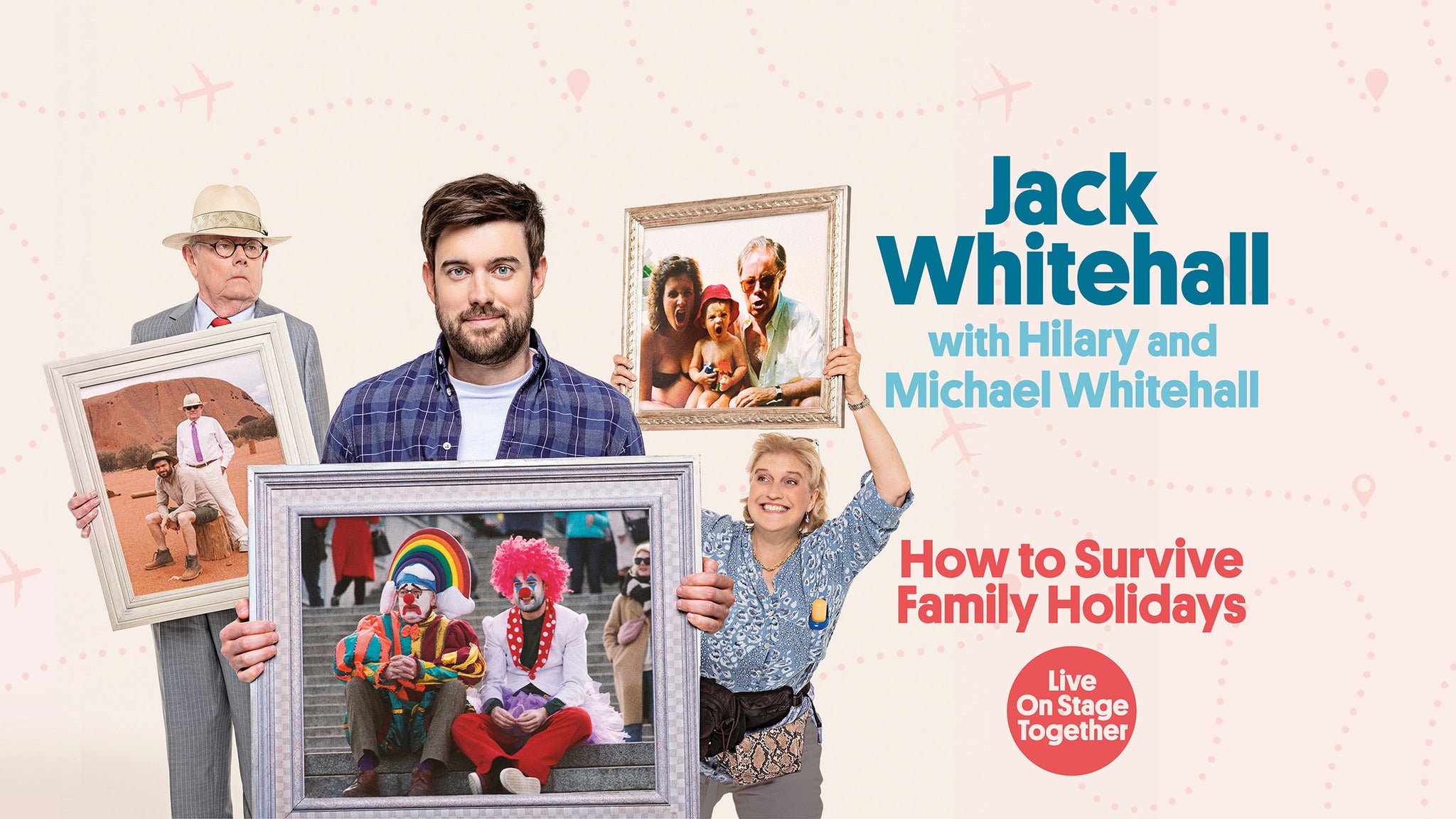 Jack Whitehall with Hilary and Michael: How to Survive Family Holidays Event Title Pic