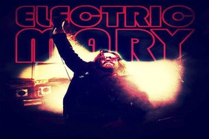 ELECTRIC MARY