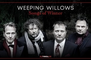 Weeping Willows - Songs of Winter