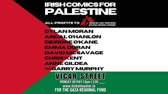 Irish Comics for Palestine in Vicar Street, Dublin 06/05/2024