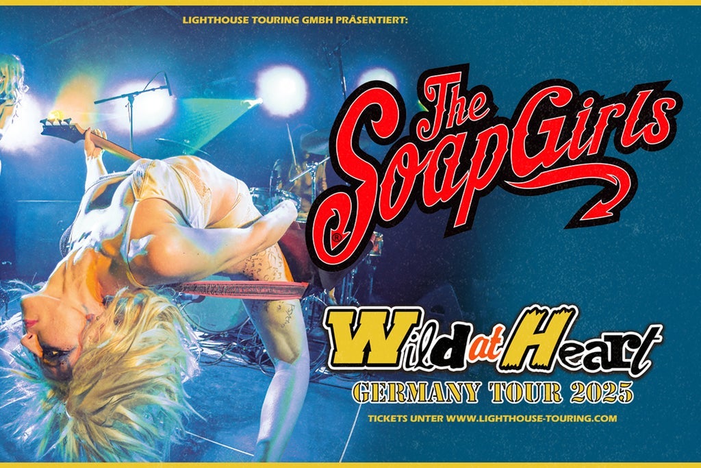 The SoapGirls - Wild at Heart Tour 2025