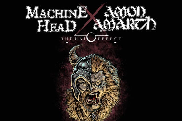 Machine Head & Amon Amarth + The Halo Effect
