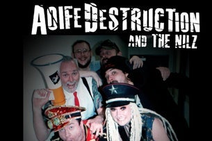 aoife destruction & the nilz