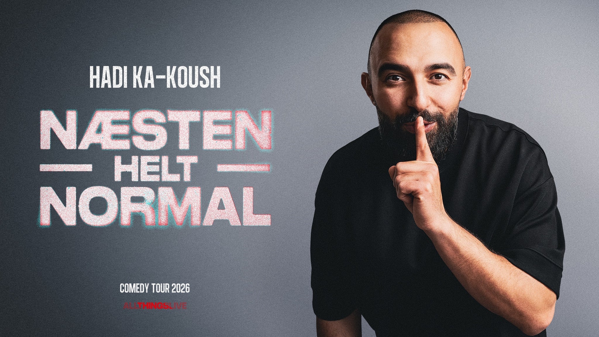 Hadi Ka-Koush - Næsten Helt Normal