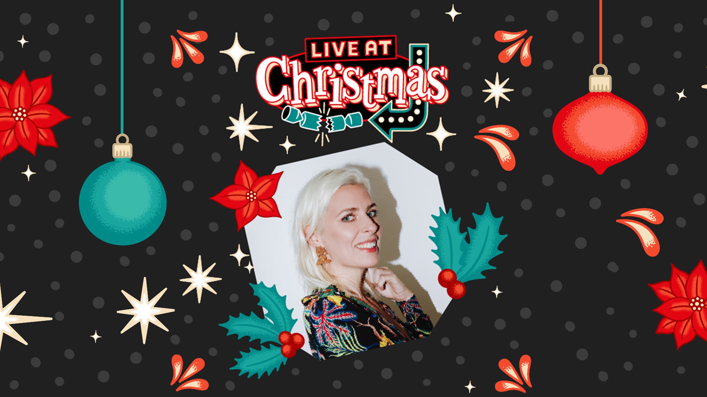 Live At Christmas: Sara Pascoe, Ivo Graham & More Event Title Pic