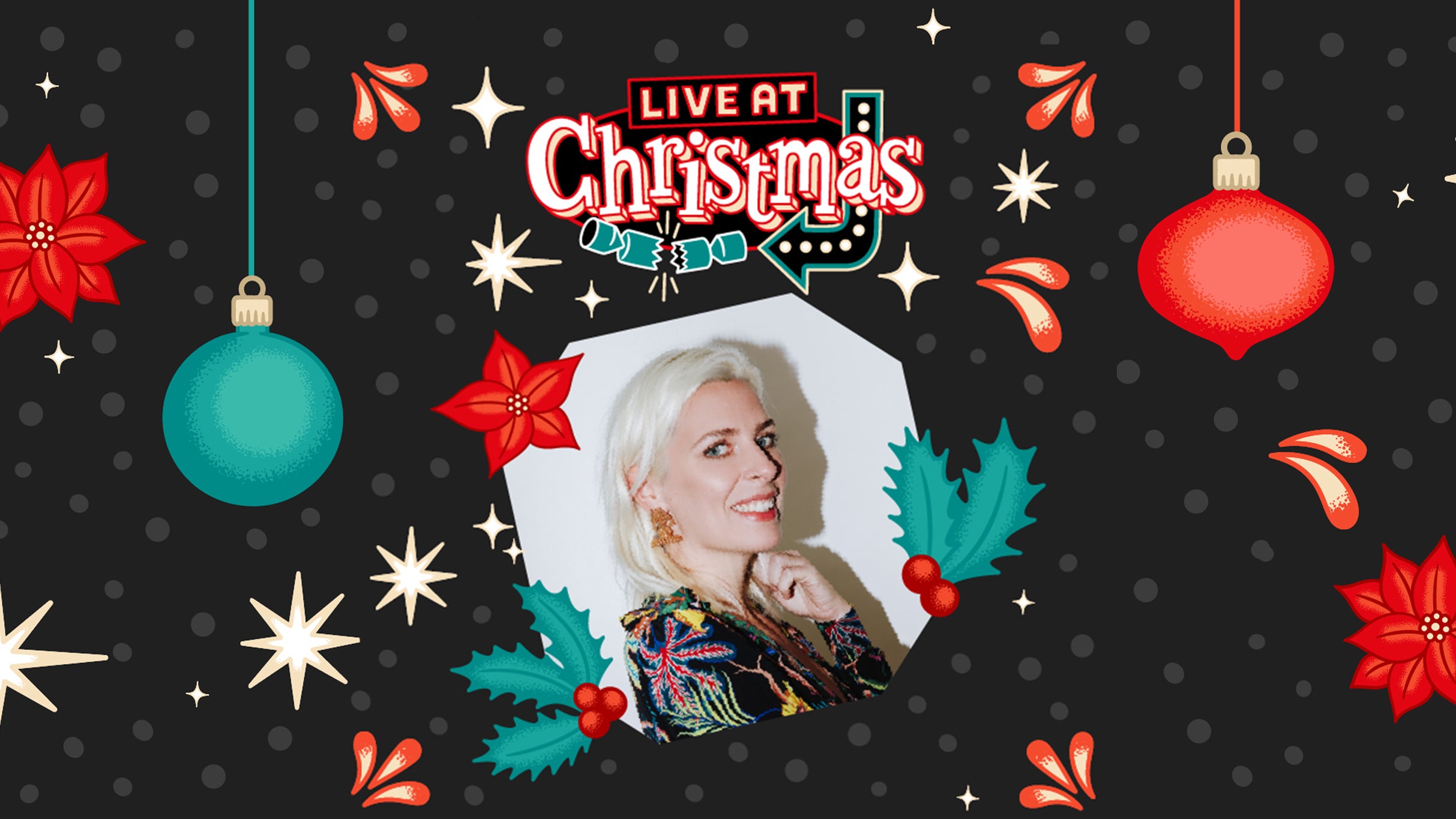 Live At Christmas: Sara Pascoe, Josh Pugh & More Event Title Pic