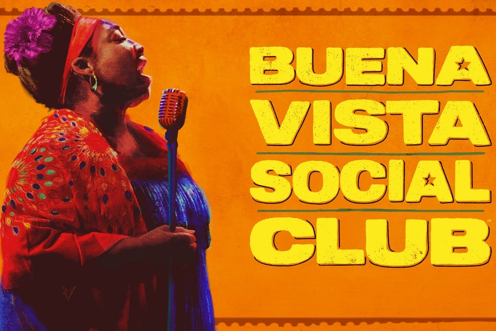 Buy Tickets to Buena Vista Social Club