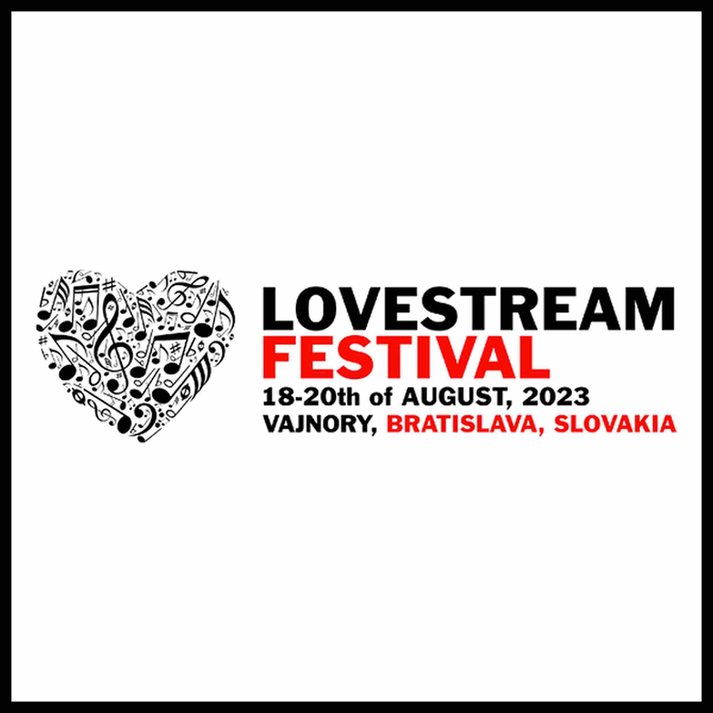 LOVESTREAM Festival 2023 - 3denní 18. 8. - 20. 8. 2023- Bratislava -Staré letiště Vajnory Bratislava Pri starom letisku, Bratislava 83107