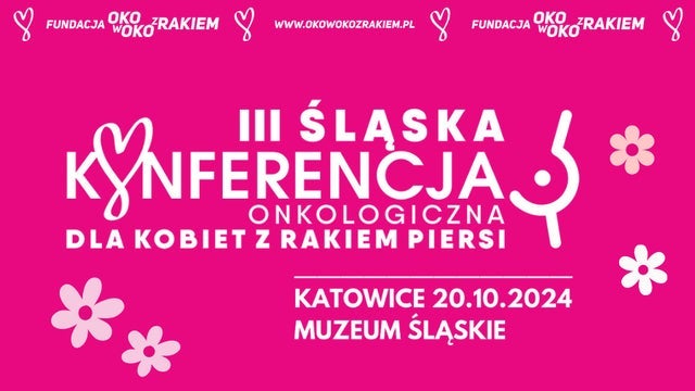 Slaska Konferencja Onkologiczna dla Kobiet z Rakiem Piersi, Czad Backline w Muzeum Śląskie, Katowice 20/10/2024