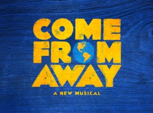 Come From Away - Broadway In Boise 2022-2023