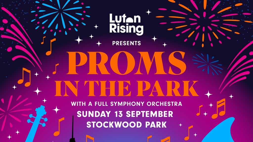 Proms in The Park Luton