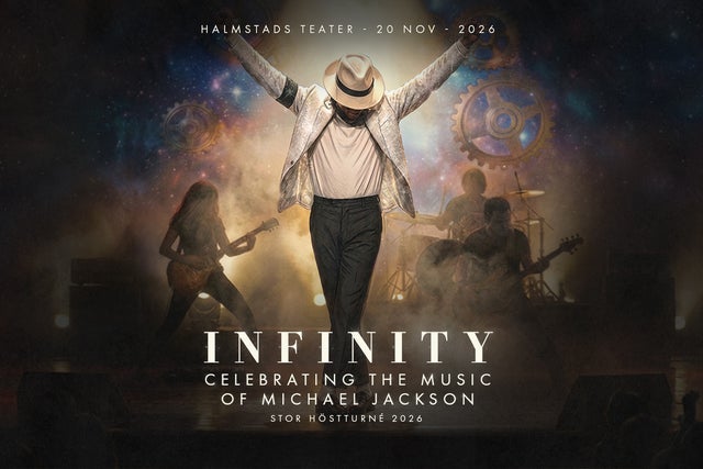 INFINITY &ndash; Celebrating the Music of Michael Jackson presale information on freepresalepasswords.com