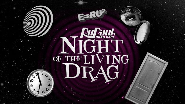 RuPaul's Drag Race Night of the Living Drag