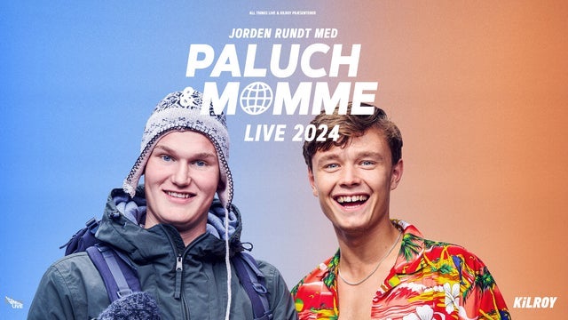 Jorden Rundt med Paluch & Momme – Live i Herning Kongrescenter 20/02/2025